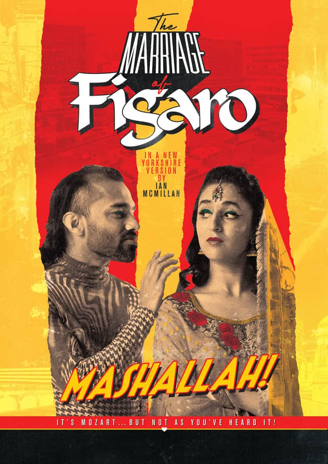 Mashallah! Mozart gets a bold Bradford makeover in Ian McMillan’s new Yorkshire version of The Marriage of Figaro, blending Yorkshire wit with Western and Indian classical traditions.