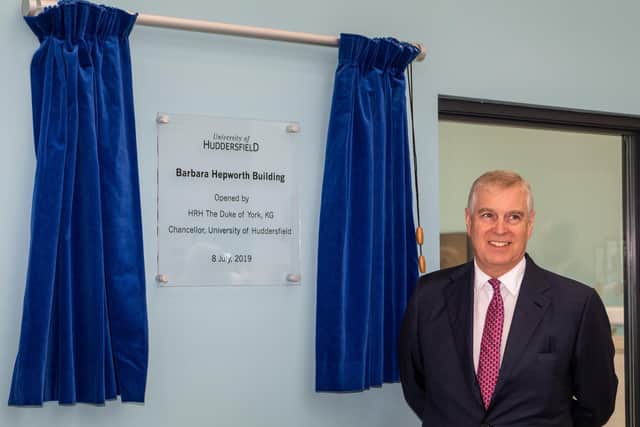 Prince Andrew was made Huddersfield University's Chancellor in 2015 but resigned in November 2019 following criticism of his friendship with convicted sex offender Jeffrey Epstein. Picture: James Hardisty