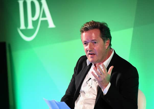 TV presenter Piers Morgan continues to get mixed reviews from readers and viewers alike.