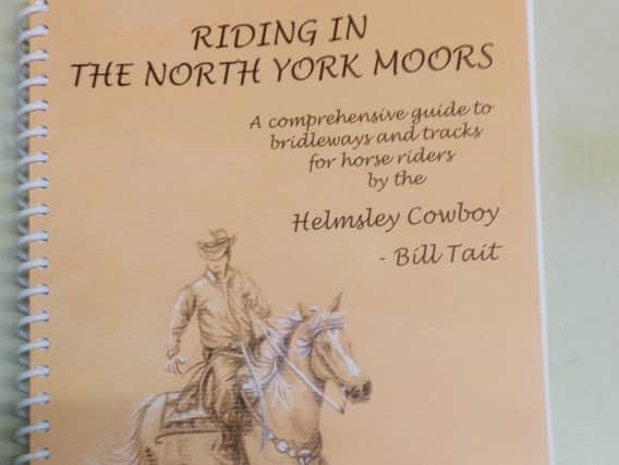 Bill Tait's new book which is a guide to the bridleways and green lanes of the North York Moors