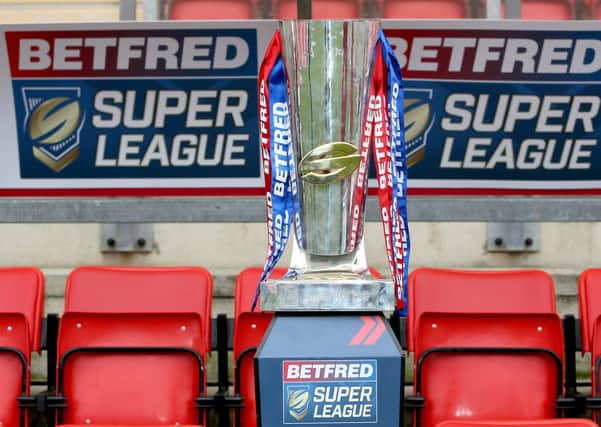 New challengers: The Betfred Super League trophy.