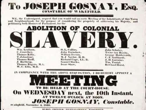 A Wakefield abolition of slavery poster from 1830.