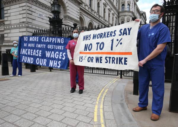 There have been protests after it was recommended that NHS staff receive a one per cent pay rise.