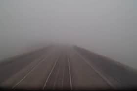 On the day the video was taken, conditions appeared to be foggy