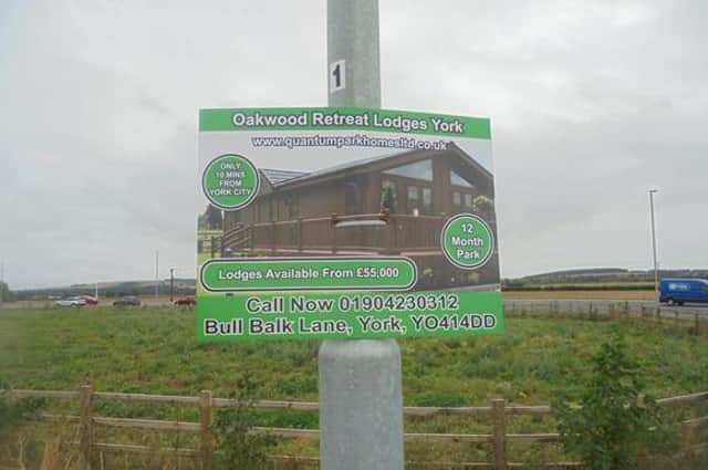 Quantum Park Homes Ltd was fined £250 for each sign, £1,250 in total Picture: East Riding Council