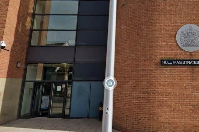 The case was heard at Hull Magistrates' Court