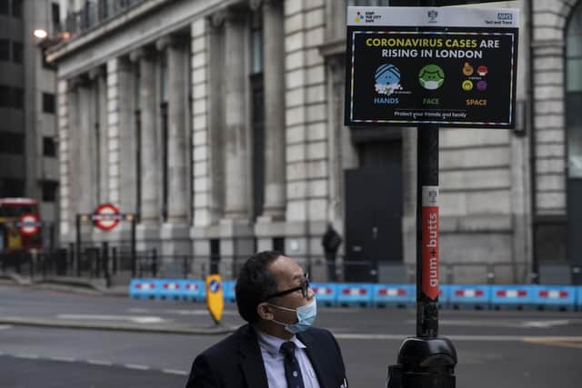 A sign warning of the rising cases of Coronavirus on January 5, 2021 in London, England. PIC:  Dan Kitwood/Getty Images