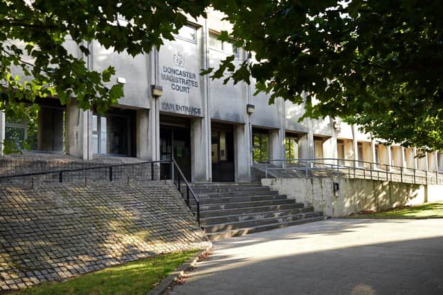 The hearing was held at Doncaster Magistrates Court