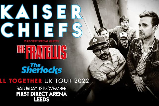 Kaiser Chiefs homecoming at Leeds First Direct Arena on Saturday, November 12