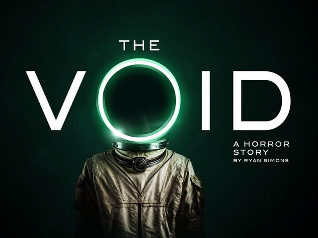 The Void: A Horror Story