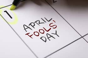 April Fool's Day is just around the corner.