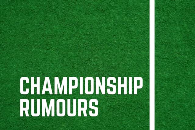 Championship rumours.