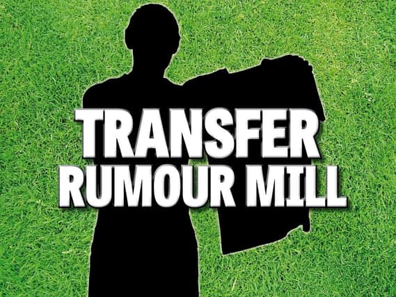 The latest transfer rumours