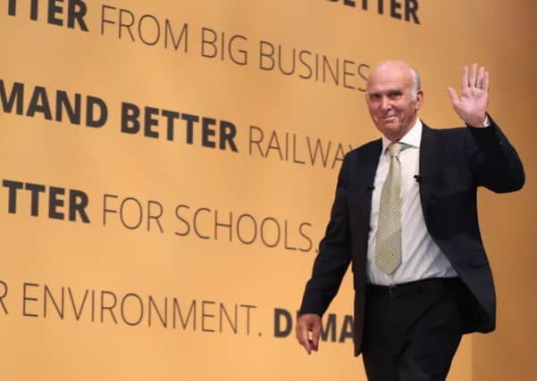 Sir Vince Cable is leader of the Lib Dems.