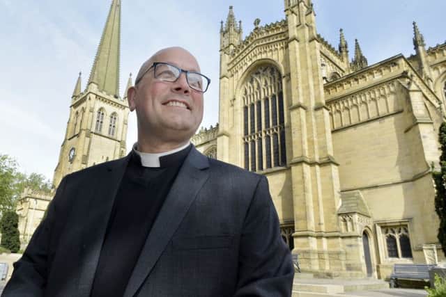 The Reverend Canon Simon Cowling is the new Dean of Wakefield Cathedral.