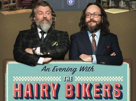 An Evening With The  Hairy Bikers