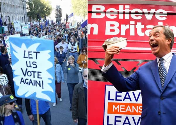 Hundreds of people from Yorkshire attended the People's Vote march in London on Saturday; as Nigel Farage spoke in Harrogate to a Leave Means Leave rally.