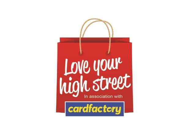 The Love Your High Street Campaign, sponsored by the Card Factory,  encouraged readers to shop locally
