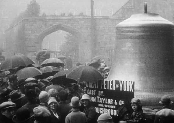 The 'Great Peter' bell in York, in 1927. PIC: Yorkshire Film Archive