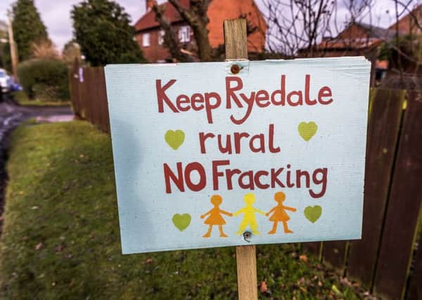 Campaigners in Ryedale remain resolute with their opposition to fracking.