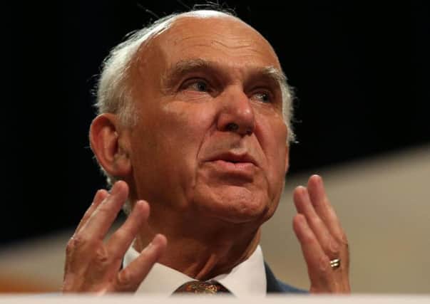 Sir Vince Cable is leader of the Liberal Democrats.