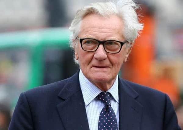 Michael Heseltine is a Tory peer and former Deputy Prime Minister.