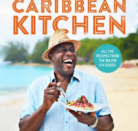 Ainsley's Caribbean Kitchen: Photography by Dan Jones.