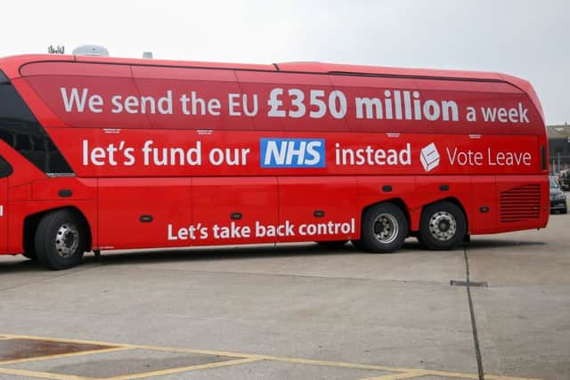 The billboard on the controversial Vote Leavue bus in the 2016 referendum.
