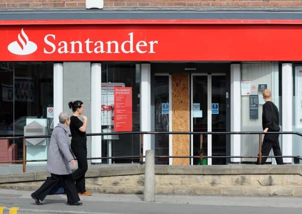 Santander bank.