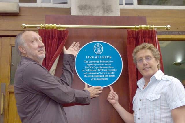 Pete Townshend and Roger Daltrey unveil a blue plaque in honour of the legendary concert 'Live at Leeds' which was record in 1970 in the Refectory at Leeds University.