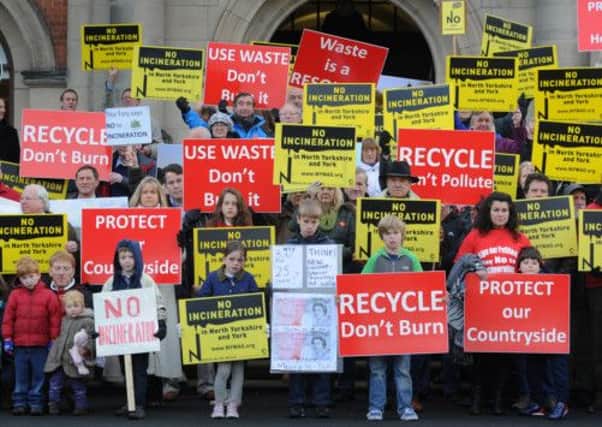 Demonstrators protesting against the proposed incinerator in North Yorkshire, last year