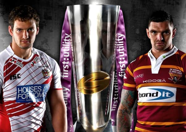 Huddersfield travel to Wigan to kick-off Super League.