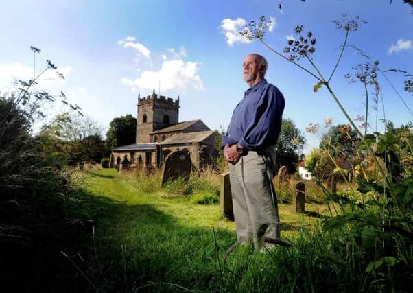 Roy Thompson, warden of St Helen and the Holy Cross church in the village of Sheriff Hutton, near York