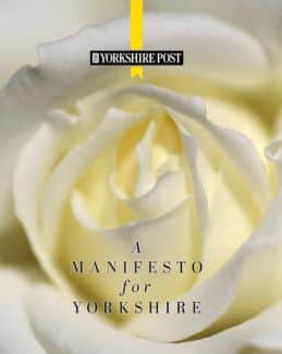 The Yorkshire Post has published its Yorkshire Manifesto