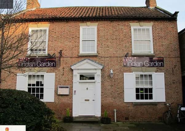 The Indian Garden restaurant in Easingwold. Picture: Google Maps