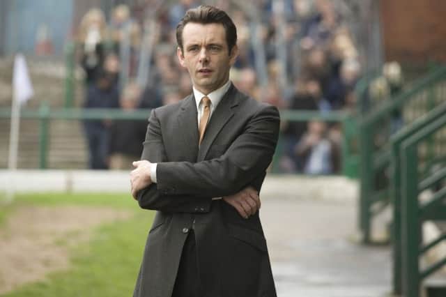 Michael Sheen stars at Brian Clough in The Damned United