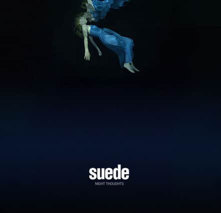 Suede's new album Night Thoughts