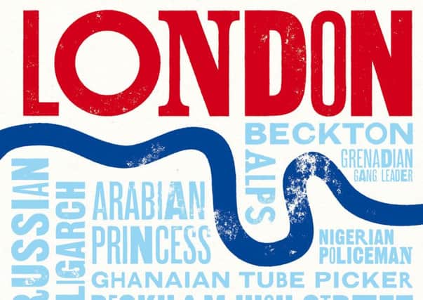 This Is London: Life And Death In The World City by Ben Judah