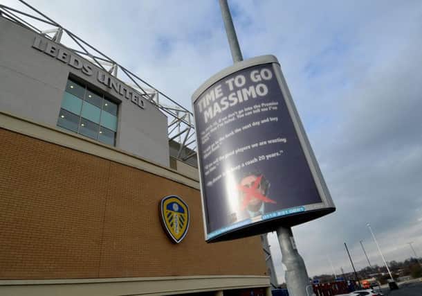 The 'Time to Go Massimo' advertising hoarding outside the East Stand main entrance to Leeds United's Elland Road Ground.  Picture: Tony Johnson