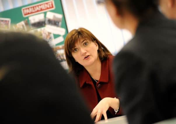 The record of Education Secretary Nicky Morgan is coming under fire.