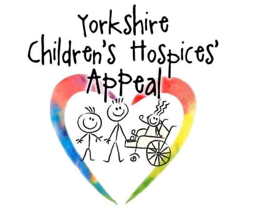 The Whitby Gazette is backing the Yorkshire Children's Hospices' Appeal.