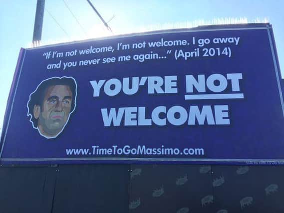The new billboard poster calling for Massimo Cellino to leave Leeds United.