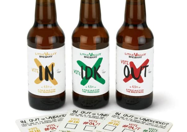 In? Out? No idea? A brewery has created EU beers for all tastes
