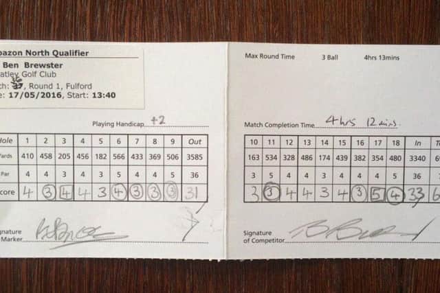 Ben Brewster's record-breaking card at Fulford in the Brabazon qualifier.