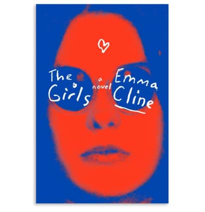 The Girls, by Emma Cline