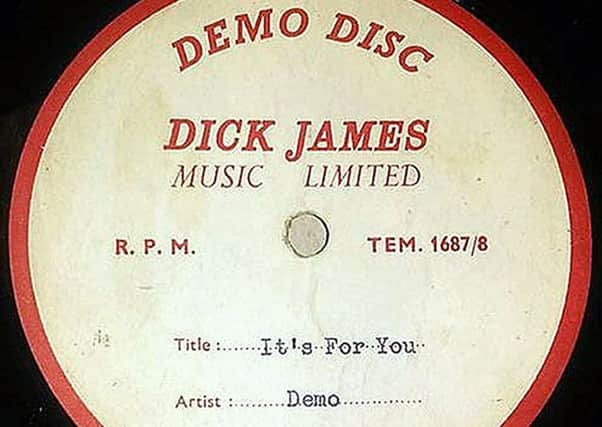 A long lost Beatles demo disc sent to Cilla Black which is set to be sold at auction. The demo recording of It's For You, written for Cilla Black by John Lennon and Sir Paul McCartney, was discovered by Black's nephew Simon White. Picture: The Beatles Shop/PA Wire