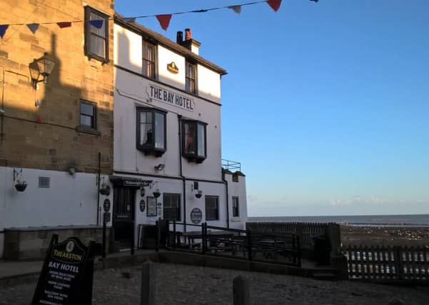 The Bay Hotel, Robin Hoods Bay.