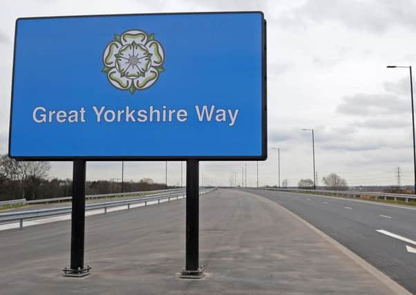 The Great Yorkshire Way has been held up as an example of how investing in infrastructure can impact on the economy