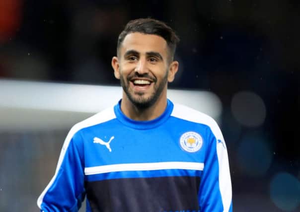 Leicester City's Riyad Mahrez.