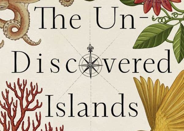 The Undiscovered Islands